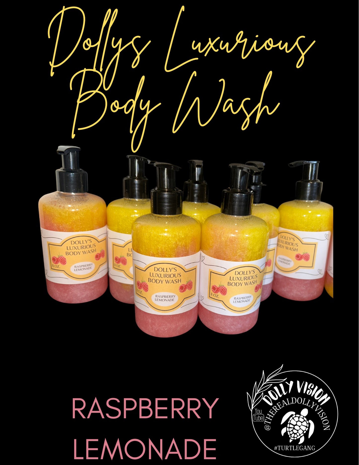 Dolly's Luxurious Body Wash- RASPBERRY LEMONADE
