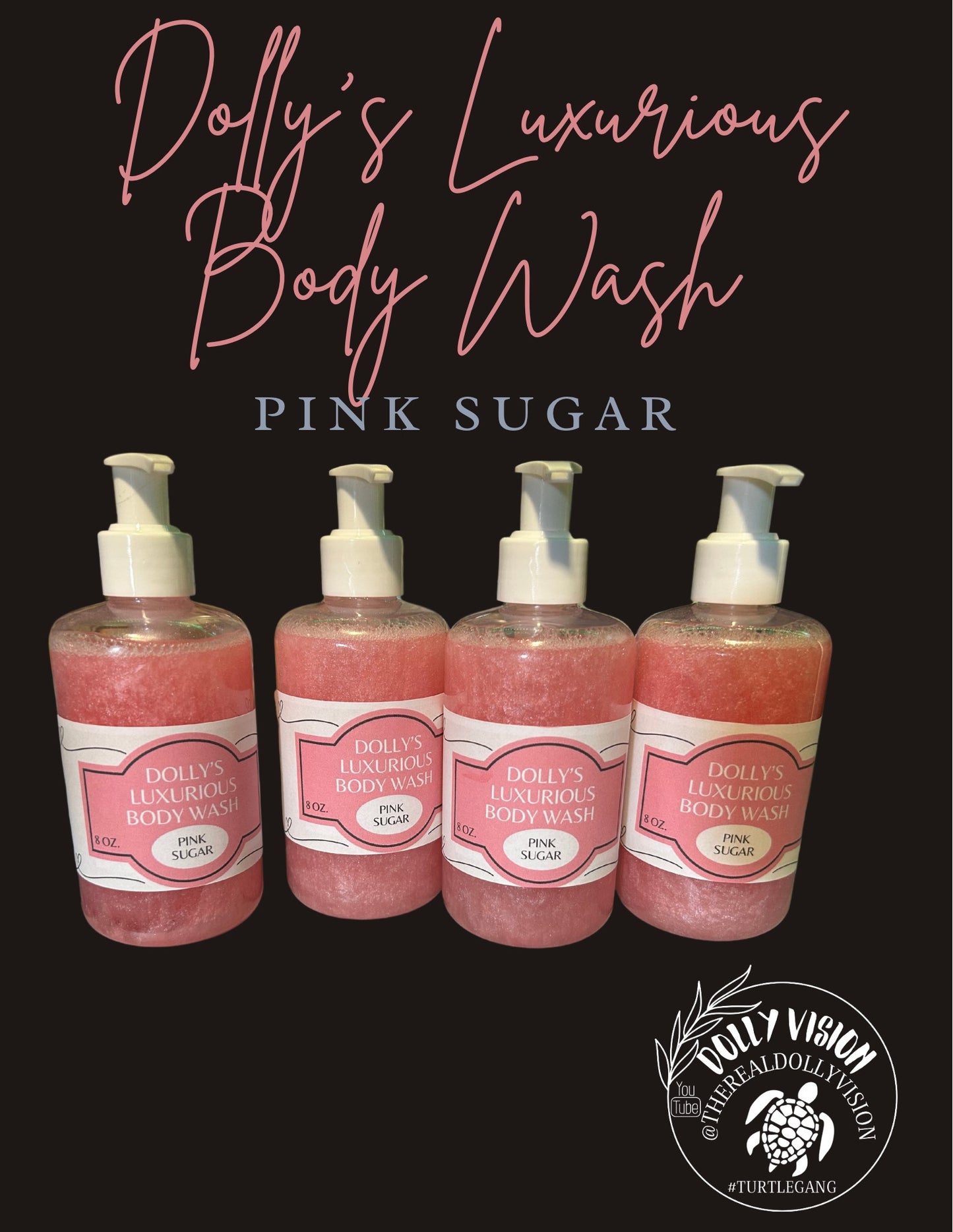 Dolly's Luxurious Body Wash- PINK SUGAR