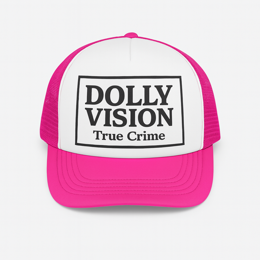Dolly Vision True Crime Pink Trucker Hat
