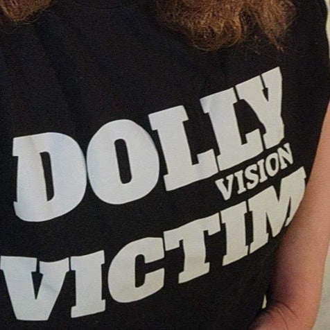 Dolly Vision Victim T-Shirt